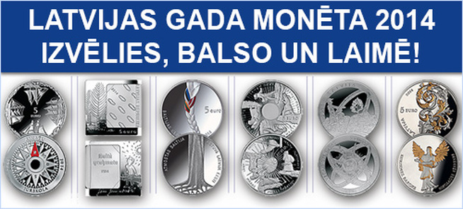 Tuvojas Latvijas Bankas ikgadēja aptauja 'Latvijas gada monēta 2014'